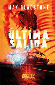 ULTIMA SALIDA, de GLADSTONE, MAX | portada del libro