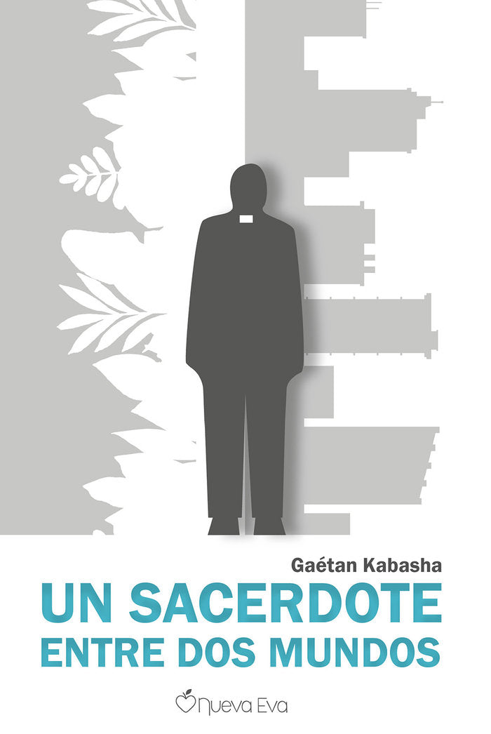 Un sacerdote entre dos mundos, de KABASHA, GAETAN | portada del libro