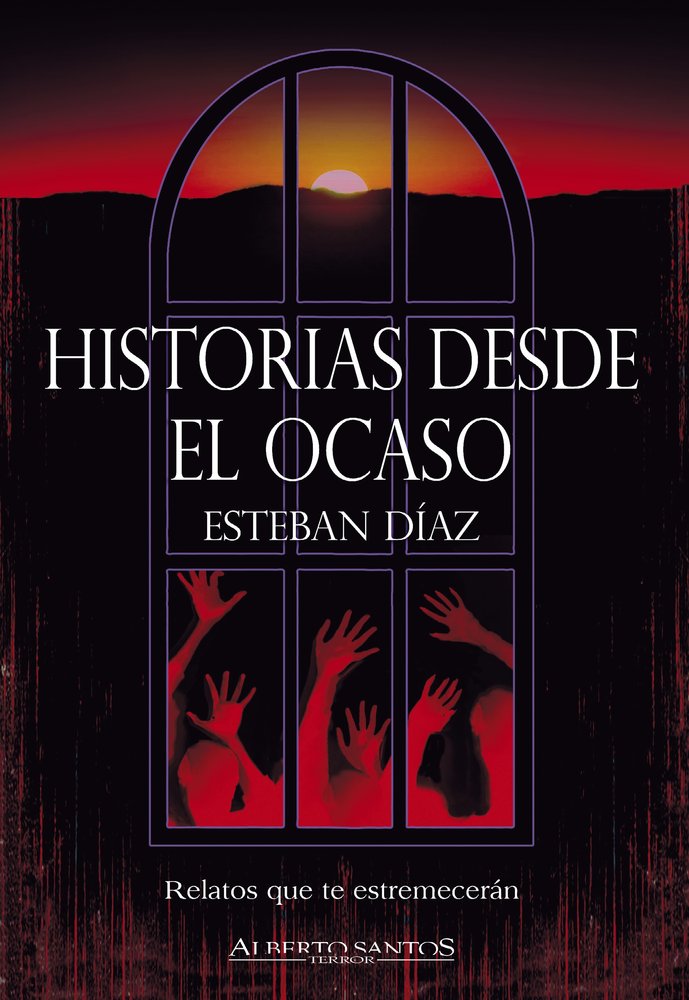 Historias desde el ocaso, de , Esteban Díaz, Luis Gonzalo | portada del libro