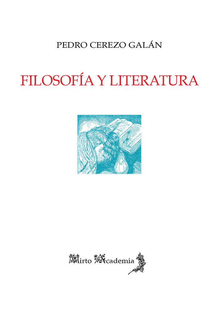 Filosofía y Literatura, de Cerezo Galán, Pedro | portada del libro