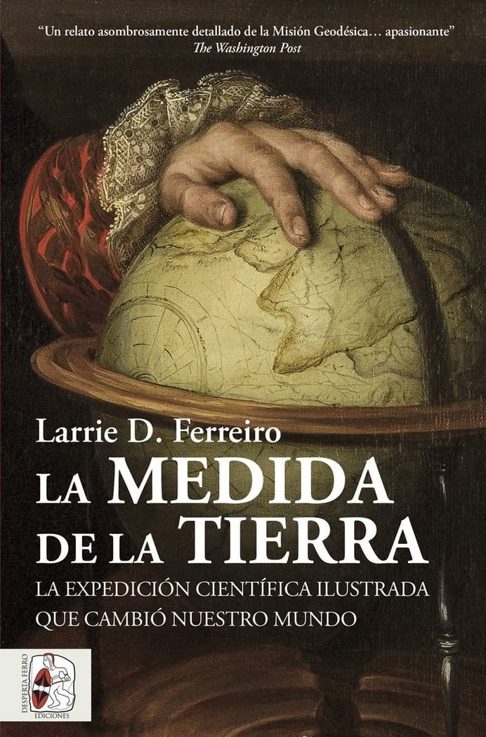 LA MEDIDA DE LA TIERRA, de FERREIRO, LARRIE D. | portada del libro