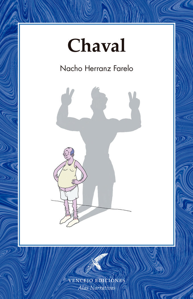 CHAVAL, de HERRANZ FARELO, NACHO | portada del libro