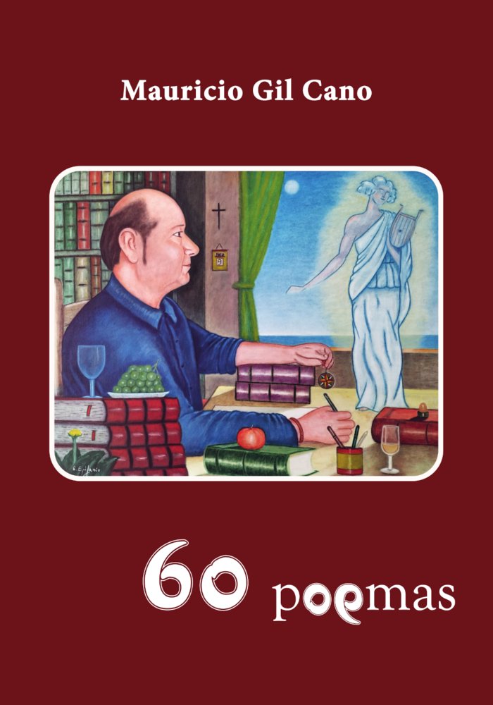 60 POEMAS, de Gil Cano, Mauricio | portada del libro