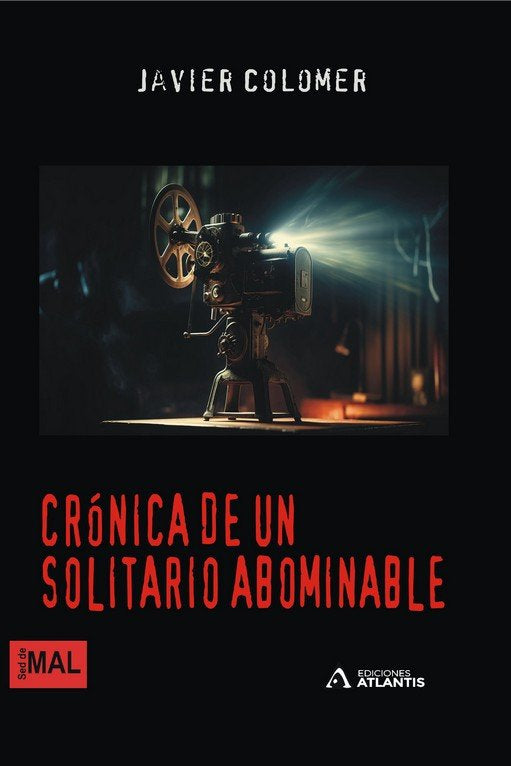 CRONICA DE UN SOLITARIO ABOMINABLE, de COLOMER, JAVIER | portada del libro