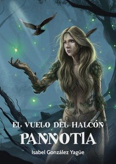 El vuelo del Halcón. Pannotia, de González Yagüe, Isabel | portada del libro
