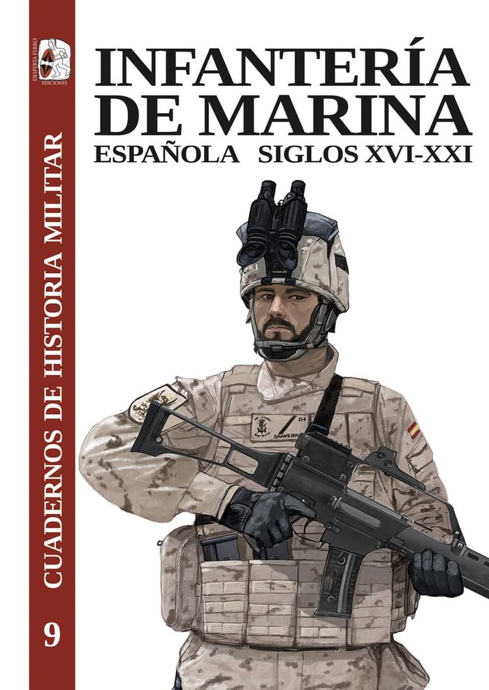 INFANTERIA DE MARINA ESPAÑOLA SIGLOS XVI-XXI, de DE PAZZIS PI CORRALES, MAGDALENA | portada del libro