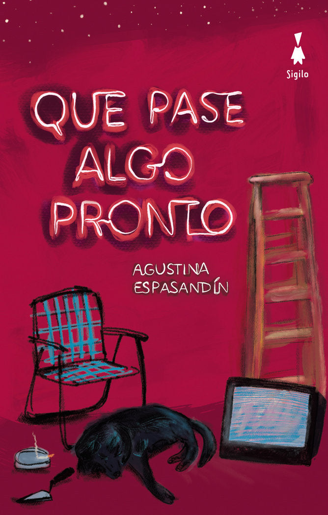 QUE PASE ALGO PRONTO, de ESPASANDIN, AGUSTINA | portada del libro