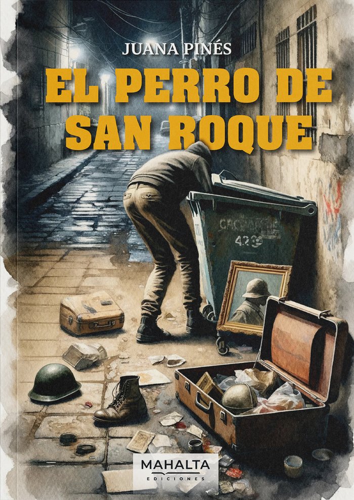 El perro de san Roque, de Pinés, Juana | portada del libro
