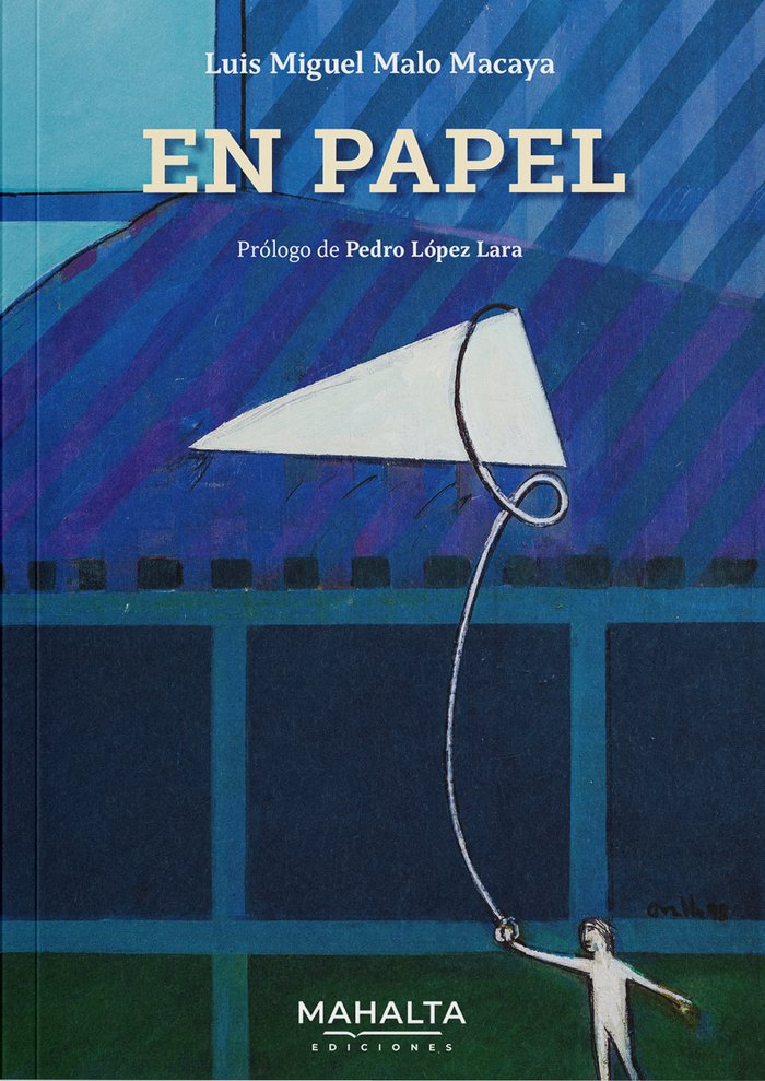En papel, de Malo Macaya, Luis Miguel | portada del libro
