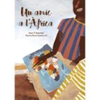 UN AMIC A LAFRICA, de ROSA PI MASVIDAL | portada del libro