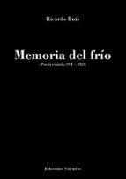 MEMORIA DEL FRIO, de Ricardo Ruiz | portada del libro