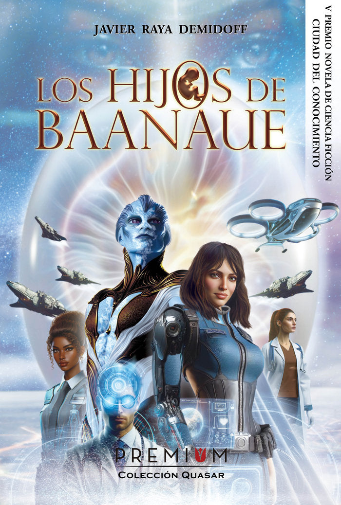 LOS HIJOS DE BAANAUE, de Raya Demidoff, Javier | portada del libro