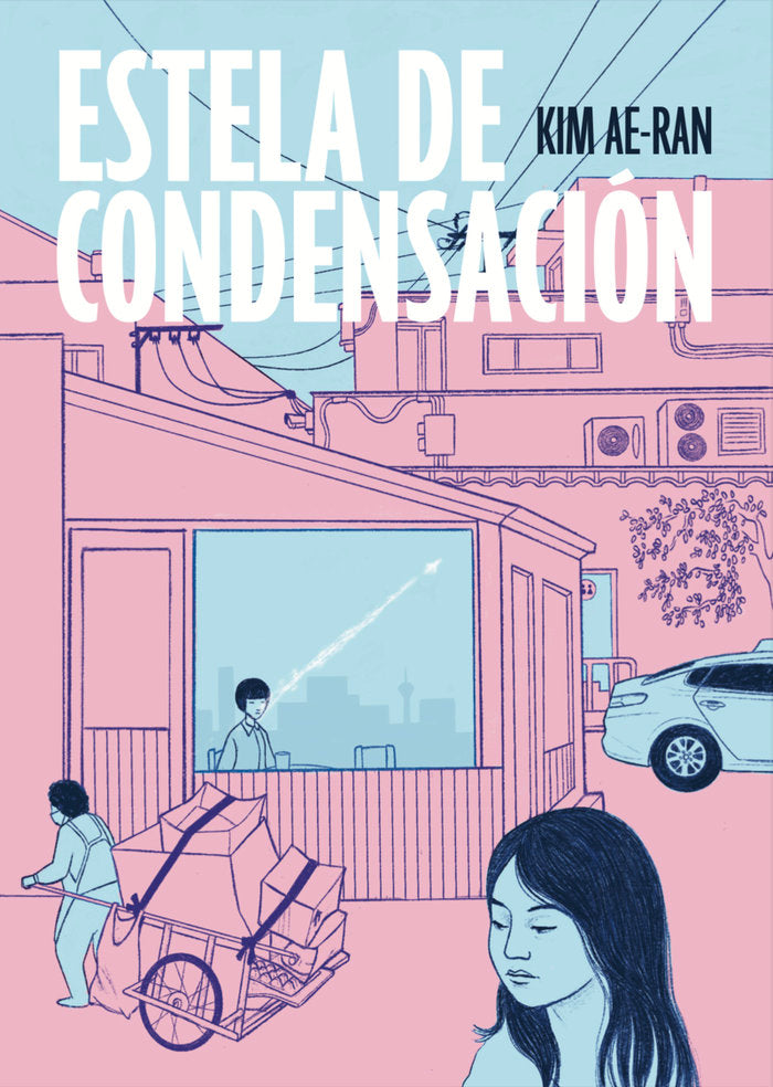ESTELA DE CONDENSACION, de KIM, AE-RAN | portada del libro