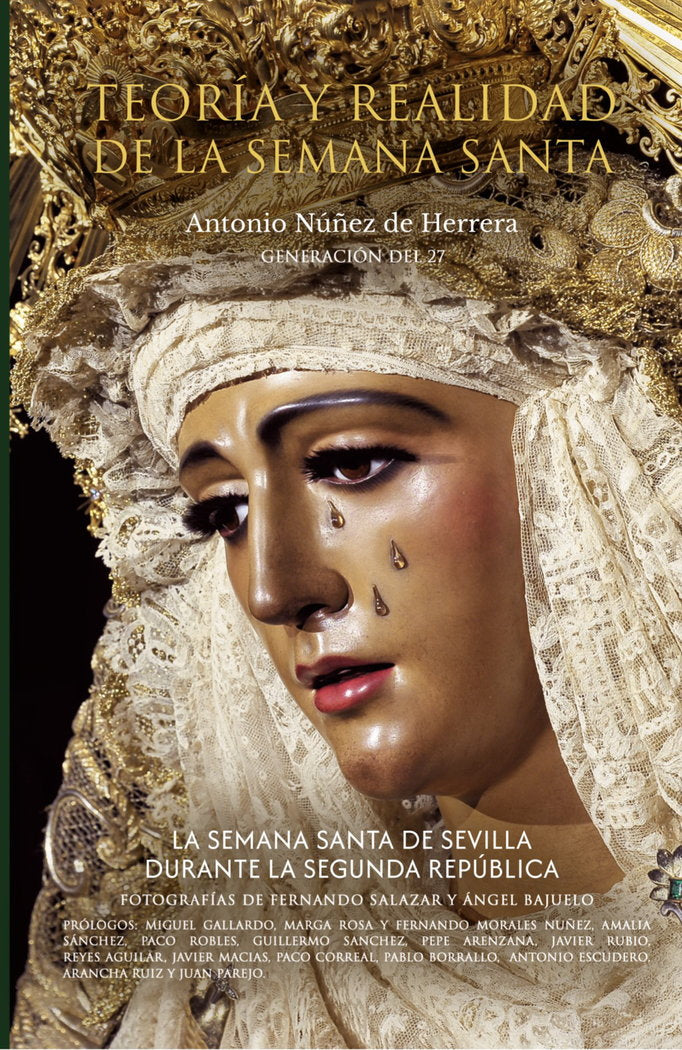 Teoría y Realidad de la Semana Santa de Sevilla, de Núñez de Herrera, Antonio | portada del libro