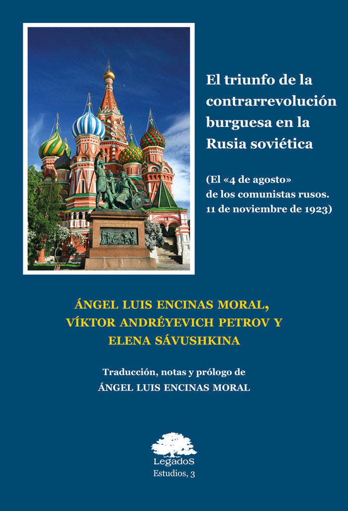 El triunfo de la contrarrevolución burguesa en la Rusia sov., de ENCINAS MORAL, ÁNGEL LUIS | portada del libro