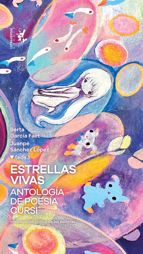 ESTRELLAS VIVAS ANTOLOGIA DE POESIA CURSI, de LAGUNA, FERNANDA | portada del libro