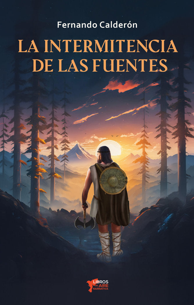 LA INTERMITENCIA DE LAS FUENTES, de CALDERÓN, FERNANCO | portada del libro