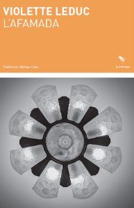 LAFAMADA, de LEDUC, VIOLETTE | portada del libro