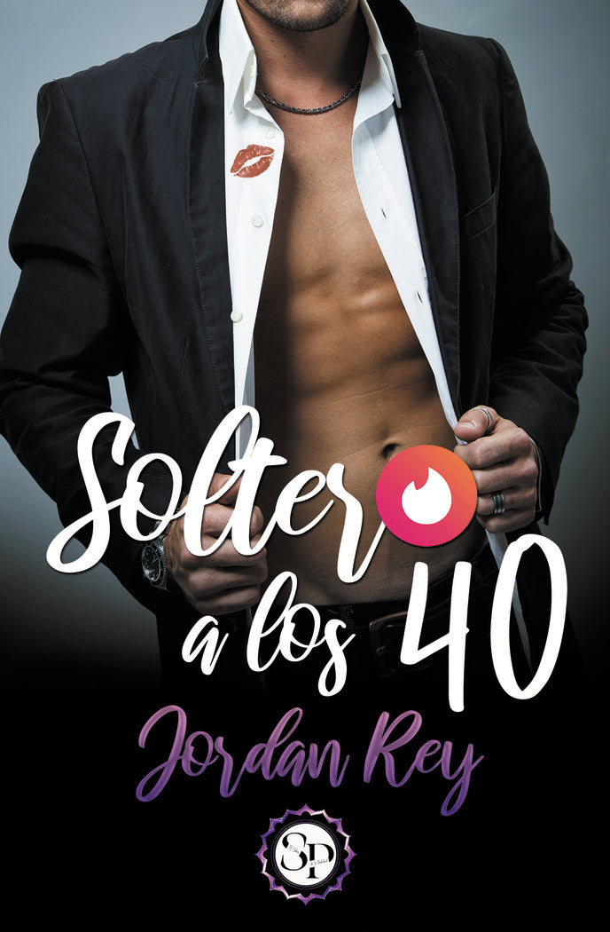 Soltero a los 40, de Rey, Jordan | portada del libro