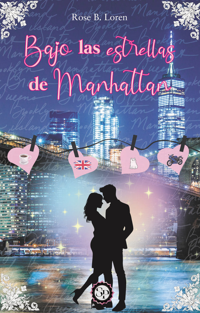 Bajo las estrellas de Manhattan, de B. Loren, Rose | portada del libro