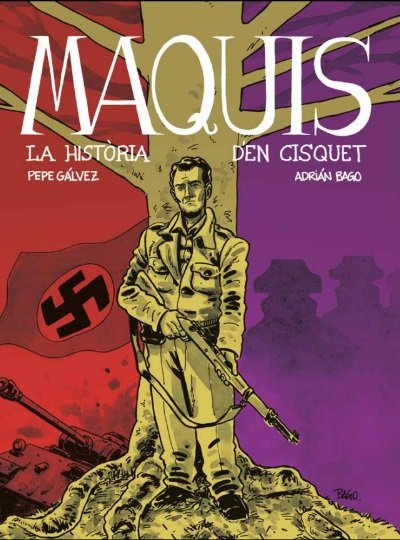 MAQUIS. LA HISTORIA D'EN CISQUET, de AA . VV. | portada del libro