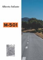 M-501, de ALBERTO INFANTE | portada del libro