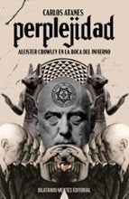 PERPLEJIDAD, de ATANES, CARLOS | portada del libro