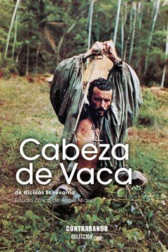 CABEZA DE VACA, de MIQUEL, ANGEL | portada del libro