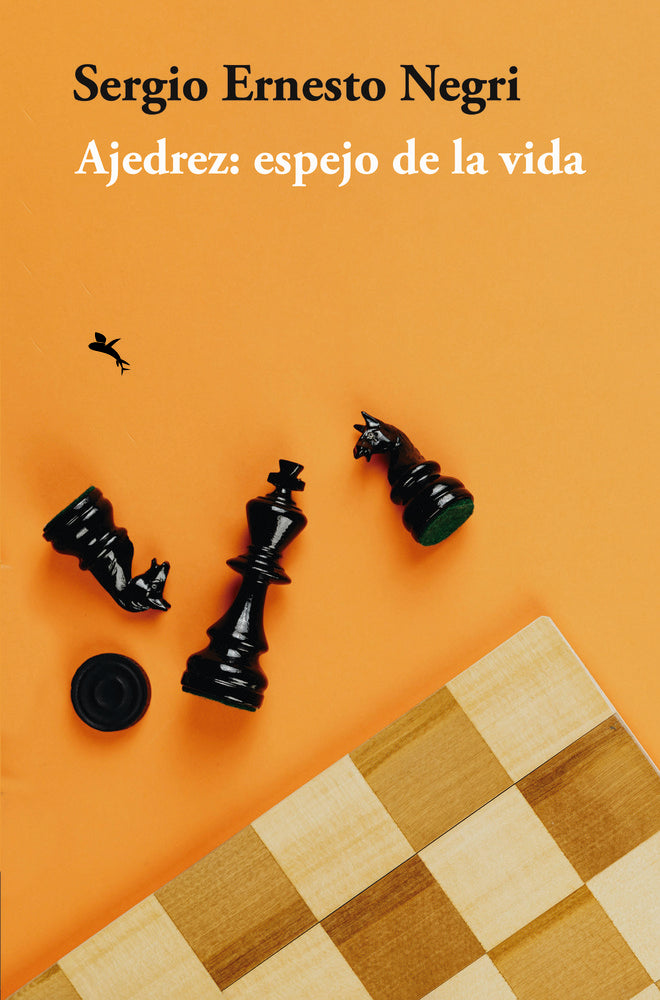 Ajedrez: espejo de la vida, de Negri, Sergio | portada del libro