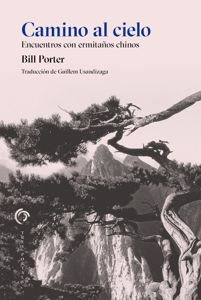 CAMINO AL CIELO, de PORTER, BILL | portada del libro