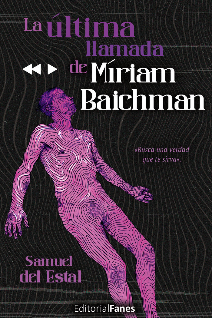 La última llamada de Míriam Baichman, de , del Estal, Samuel | portada del libro