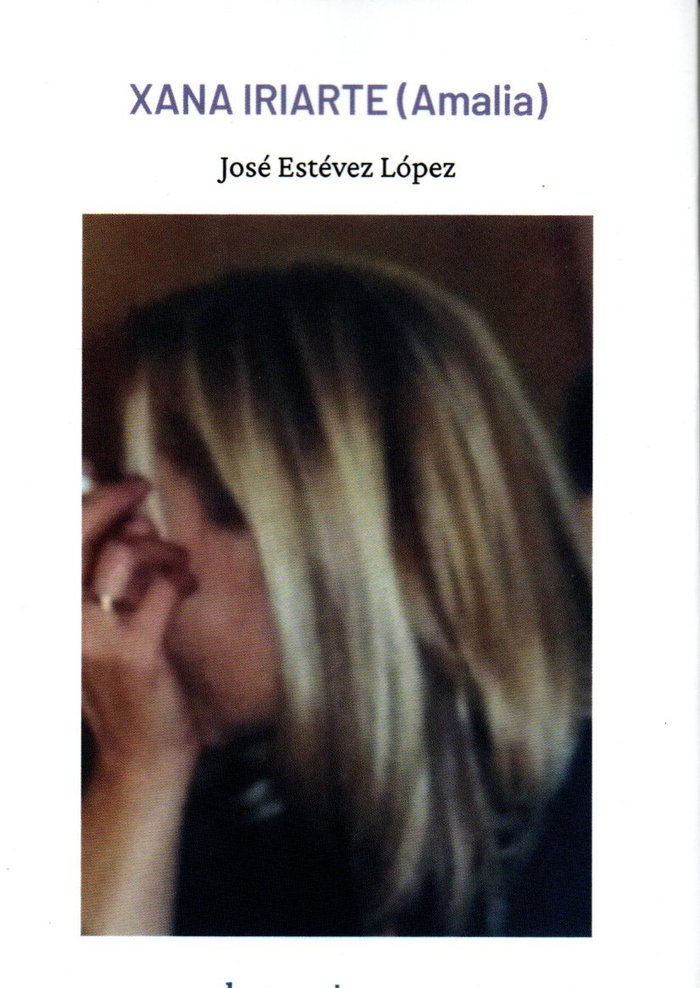 Xana Iriarte, de Estévez López, José | portada del libro