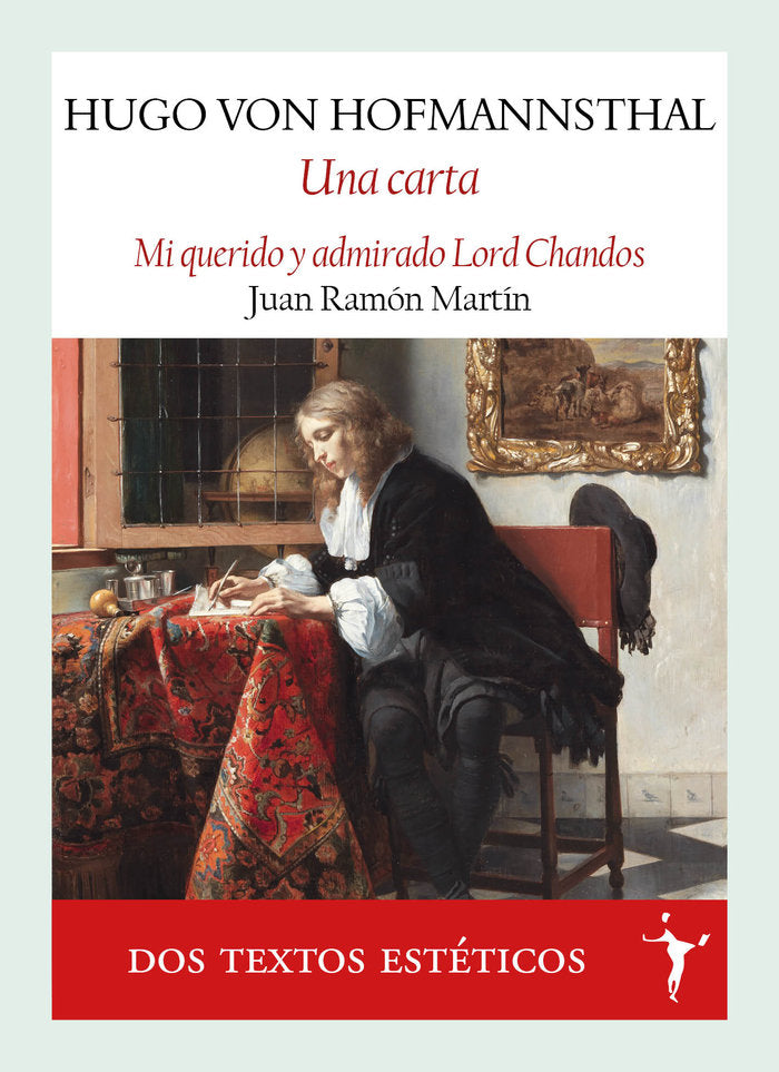 UNA CARTA (MI QUERIDO Y ADMIRADO LORD CHANDOS), de VON HOFMANNSTHAL, HUGO | portada del libro