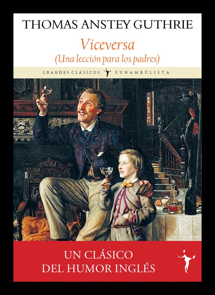VICEVERSA, de GUTHRIE, THOMAS ANSTEY | portada del libro