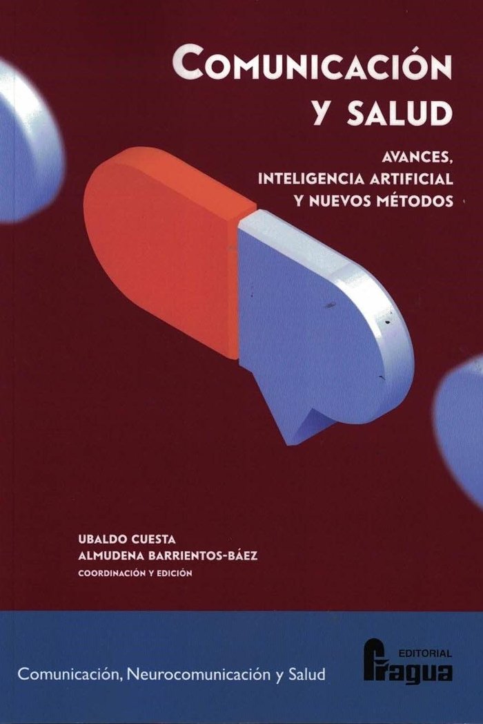 COMUNICACION Y SALUD AVANCES INTELIGENCIA ARTIFICIAL Y NUE, de CUESTA, UBALDO | portada del libro