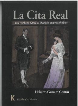 LA CITA REAL, de GAMERO CONTIN, HEBERTO | portada del libro