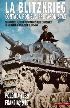 LA BLITZKRIEG CONTADA POR SUS PROTAGONISTAS, de VVAA | portada del libro