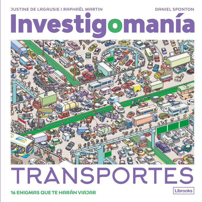 INVESTIGOMANIA TRANSPORTES, de MARTIN,RAPHAEL | portada del libro