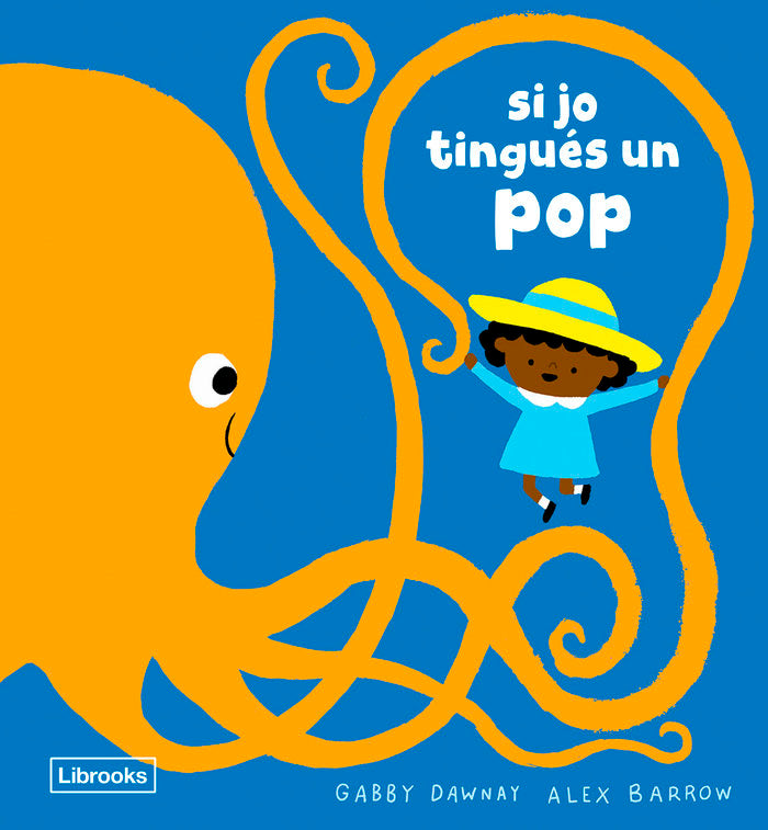SI JO TINGUES UN POP, de DAWNAY,GABBY | portada del libro