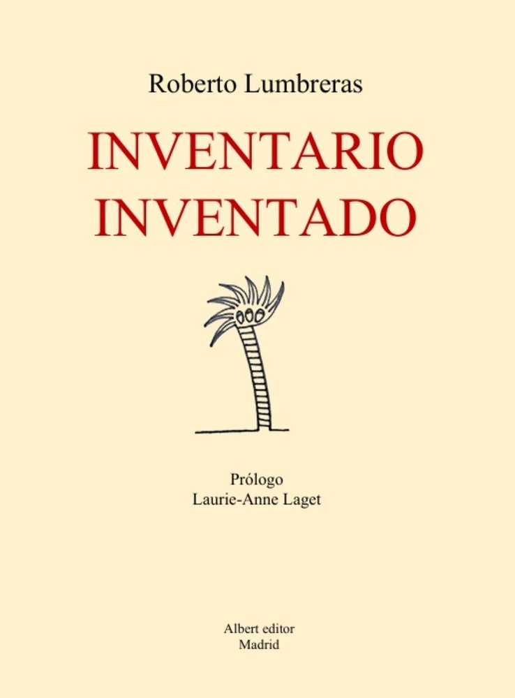 Inventario Inventado, de Lumbreras, Roberto | portada del libro