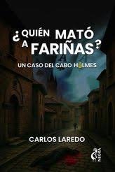 Quien mato a fariñas, de Carlos Laredo Verdejo | portada del libro
