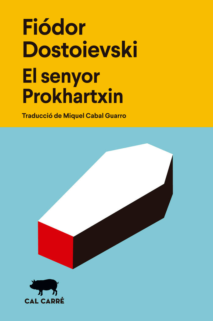 El senyor Prokhartxin, de DOSTOIEVSKI, FIODOR | portada del libro