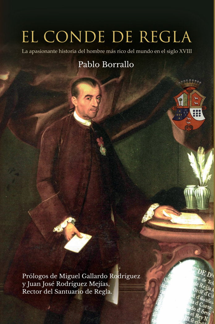 El Conde de Regla, de Borrallo, Pablo | portada del libro
