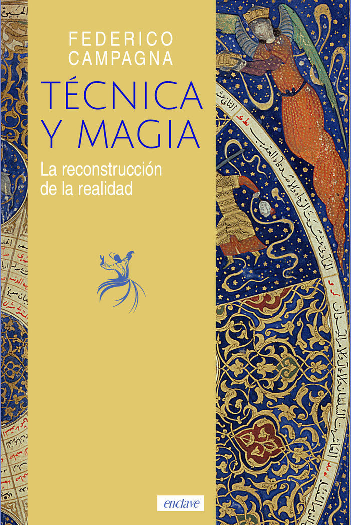 TECNICA Y MAGIA, de CAMPAGNA,FEDERICO | portada del libro