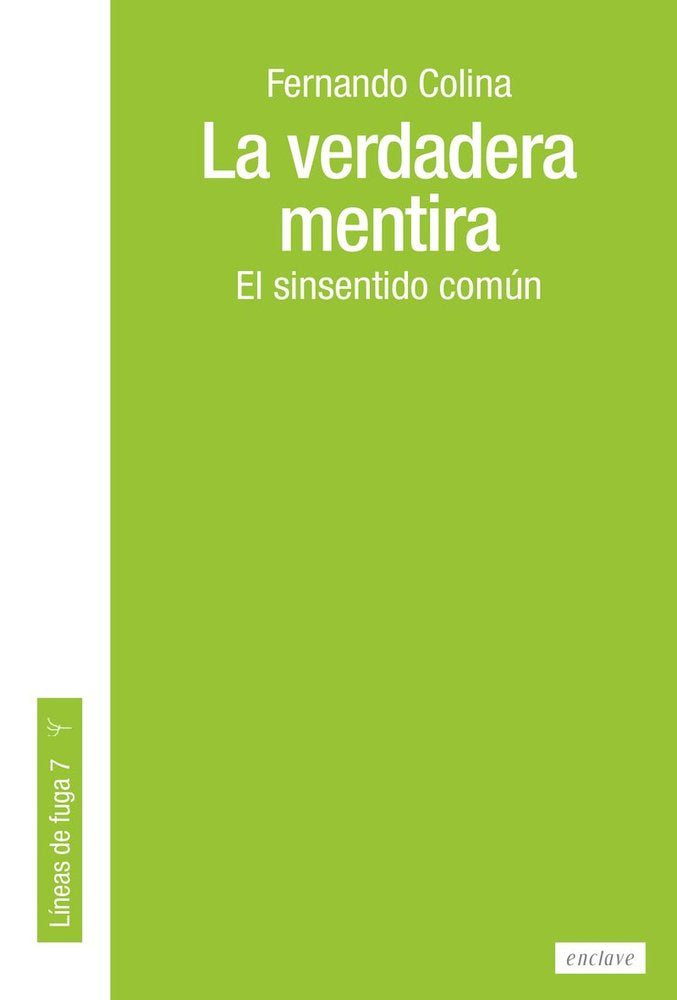 VERDADERA MENTIRA, LA, de COLINA | portada del libro