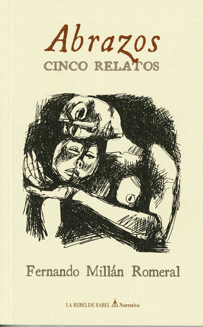 Abrazos, de Millán Romeral, Fernando | portada del libro