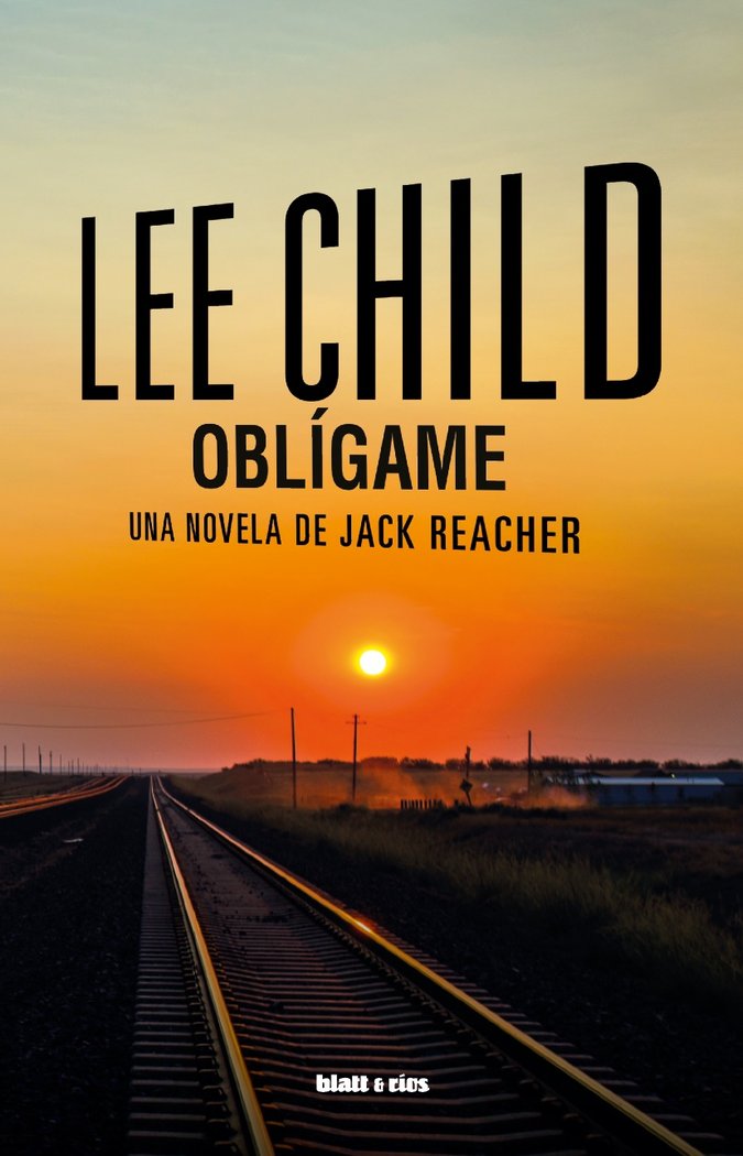 OBLIGAME, de CHILD, LEE | portada del libro