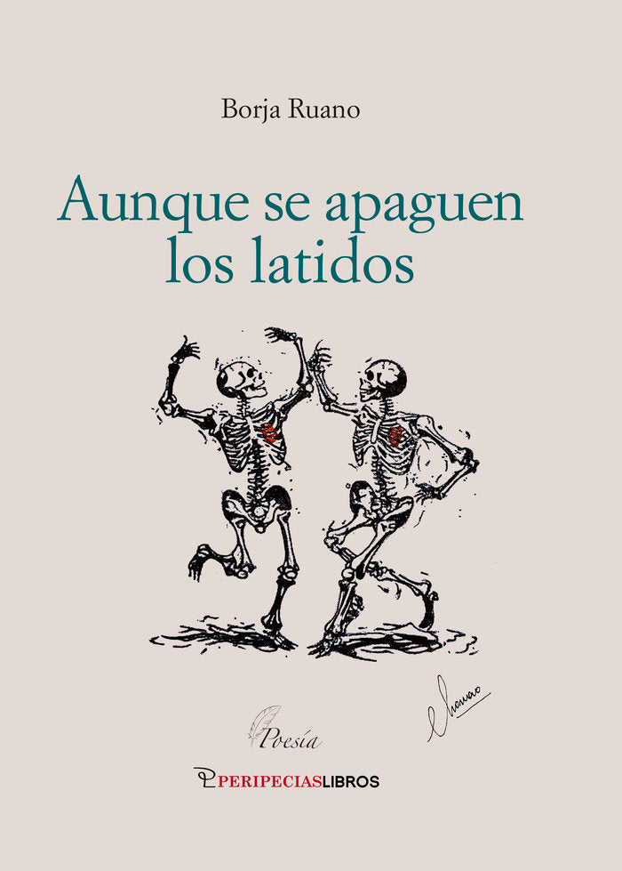 AUNQUE SE APAGUEN LOS LATIDOS, de RUANO, BORJA | portada del libro