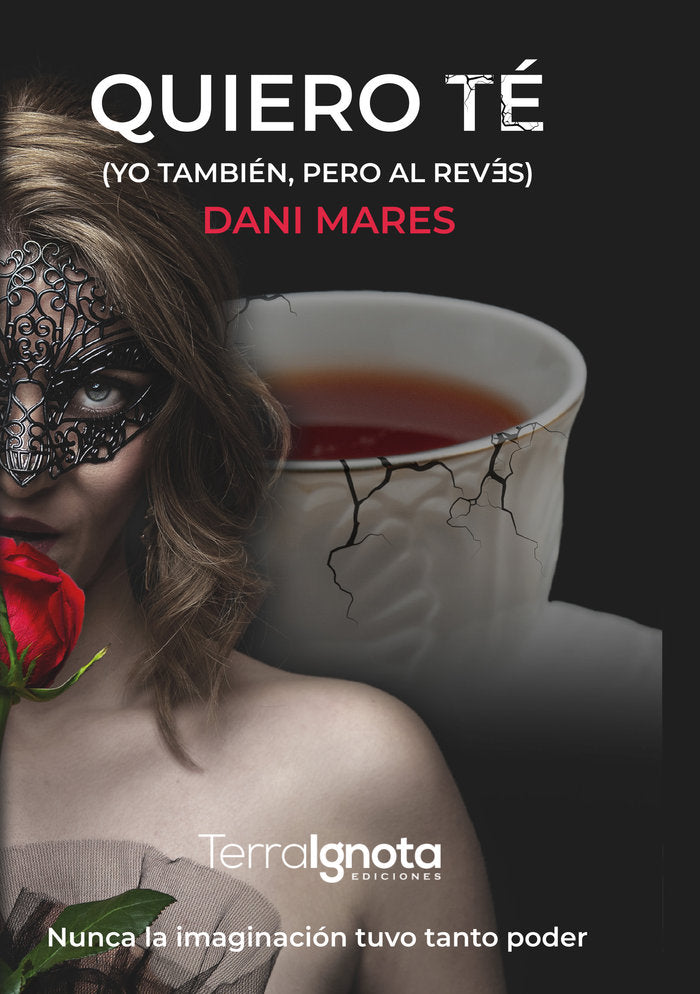 Quiero té, de Mares, Dani | portada del libro