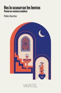 NOS LO SCUSURRAN LES BENTOS, de SANCHEZ DOMINGUEZ, PABLO | portada del libro